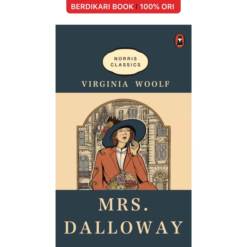 Berdikari - Virginia Woolf; Mrs. Dalloway (English Version) - Norris Book