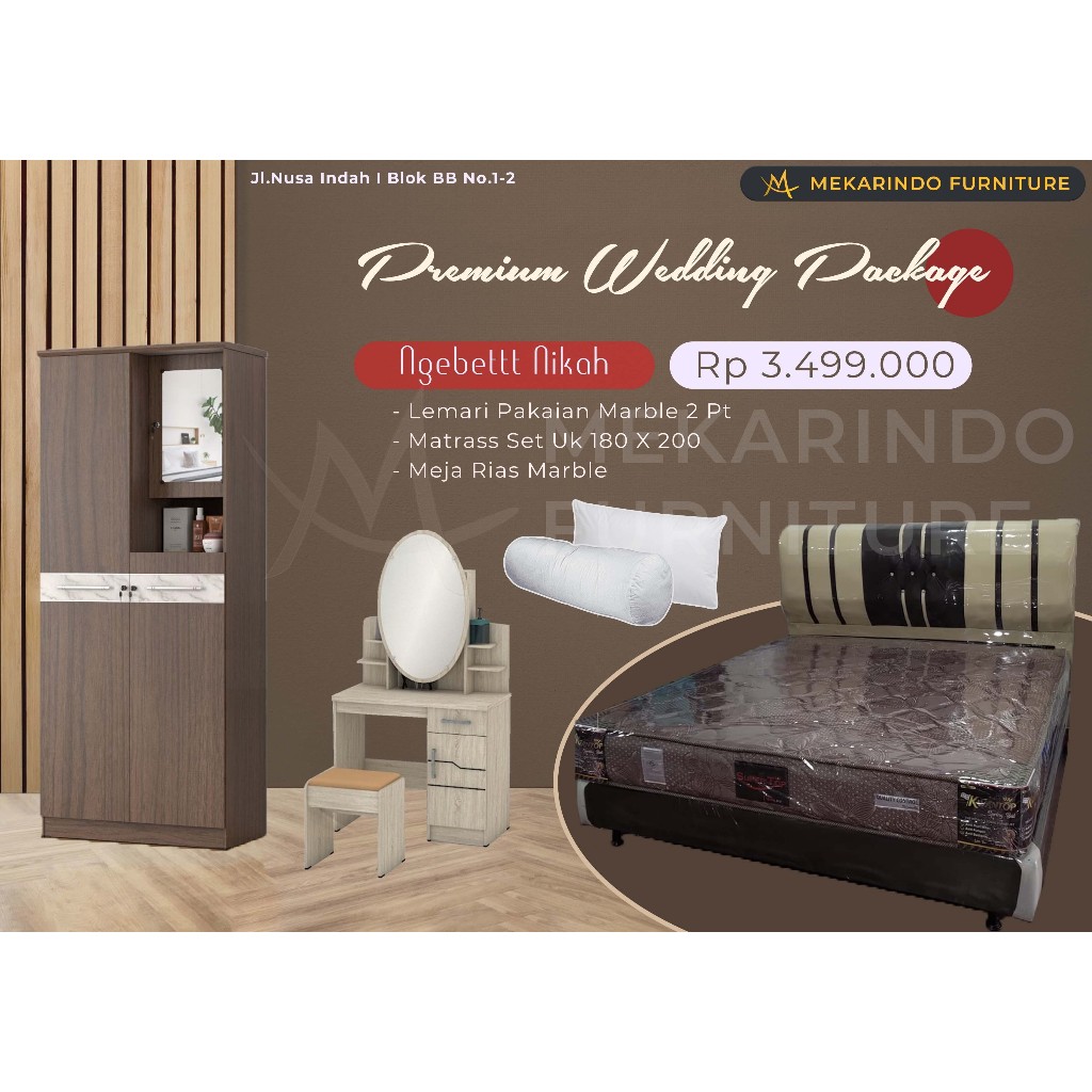 Paket Wedding / Paket Hantaran / Paket Nikah / Springbed / Lemari Pakaian / Meja Rias / Bantal Gulin