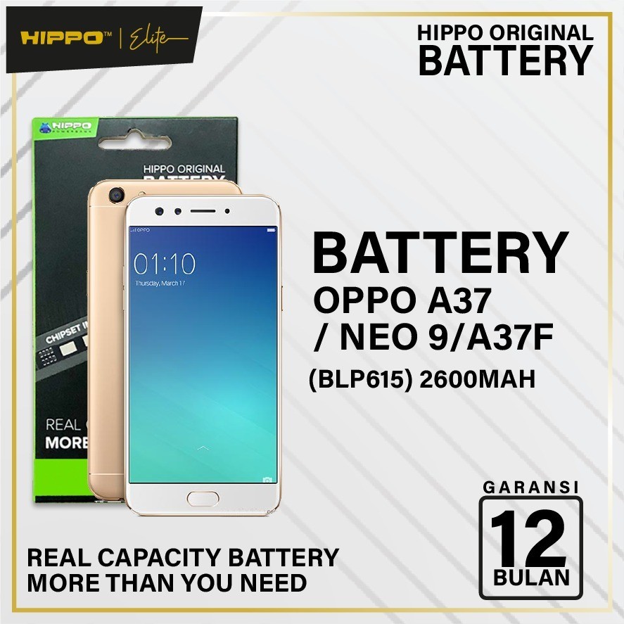 Hippo Baterai OPPO Neo 9 / A37 / A37F BLP-615 2600 mAh Garansi Resmi