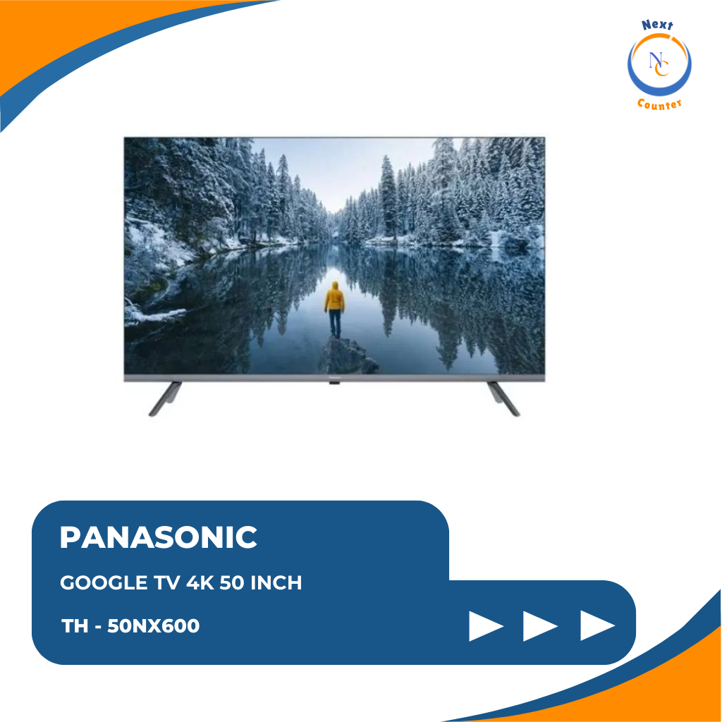 PANASONIC SMART GOOGLE TV 4K UHD 50 INCH TH - 50NX600