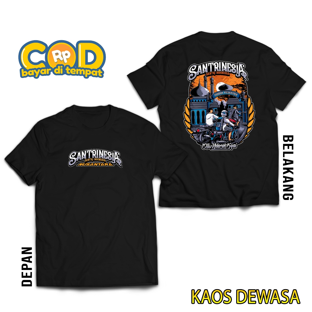 Hosin Shop - KAOS DEWASA - KAOS SABLON PRINT SANTRINESIA - KAOS SANTRI - KAOS SANTRI INDONESIA - KAO