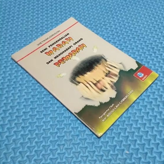 BUKU SENI PENGENDALIAN MARAH DAN MENGHADAP ORANG PEMARAH