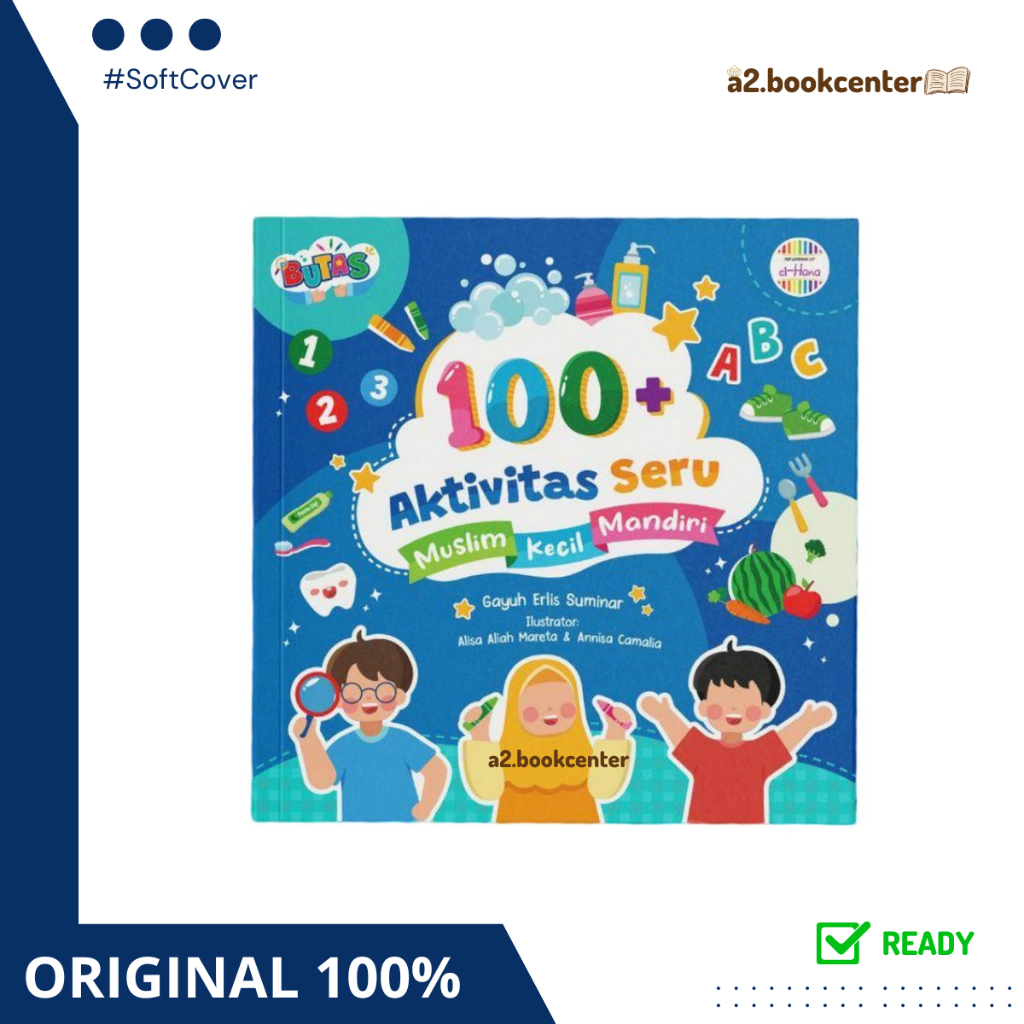 [Elhana] -  Buku Aktivitas Elhana 100+ Aktivitas Seru: Muslim Kecil Mandiri