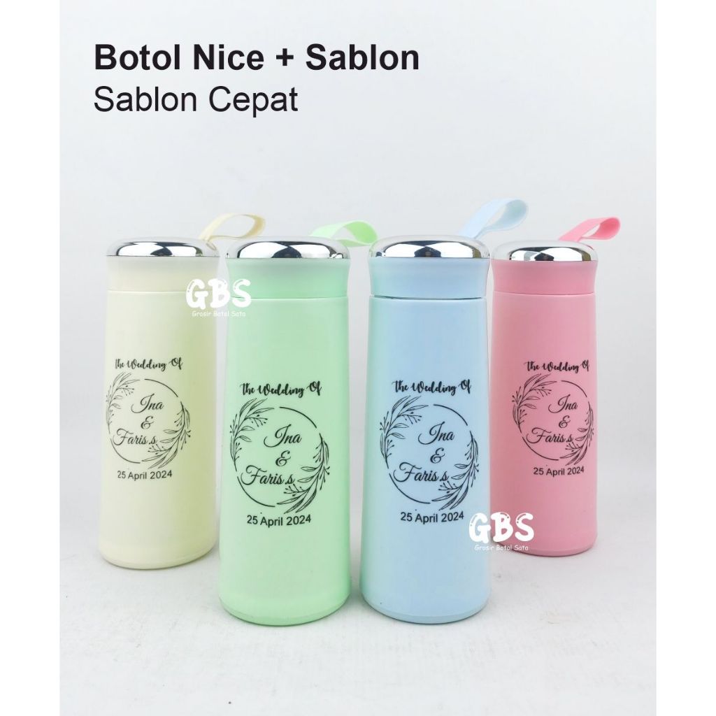 (MINIM 100 pcs) BOTOL NICE SABLON / BOTOL SABLON AWET ANTI MENGELUPAS ./ BOTOL SOUVENIR UNIK MURAH