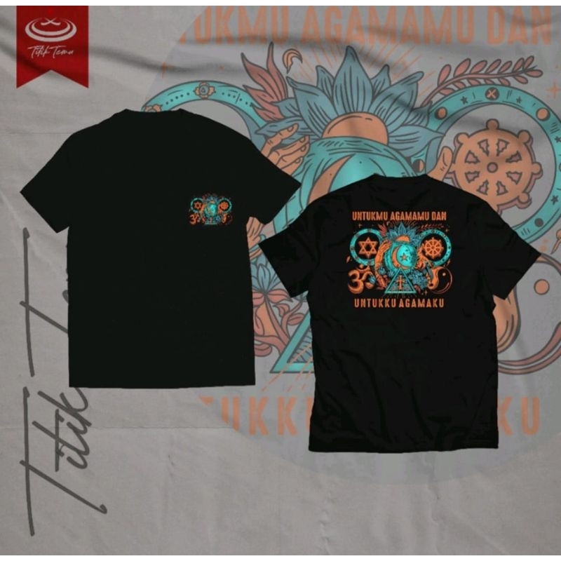 KAOS UNTUKMU AGAMAMU UNTUKKU AGAMAKU