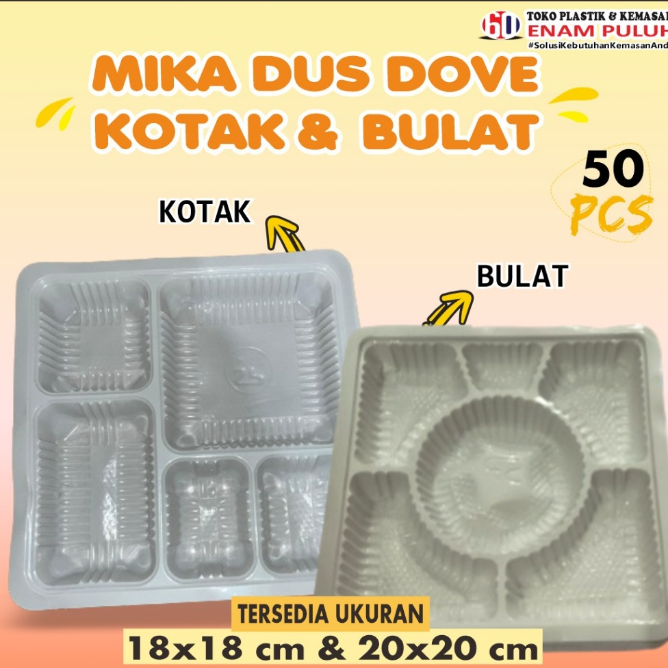 Mika Dus Dove Sekat Kotak & Bulat / 18x18 & 20x20 Mika Alas Nasi Isi 50