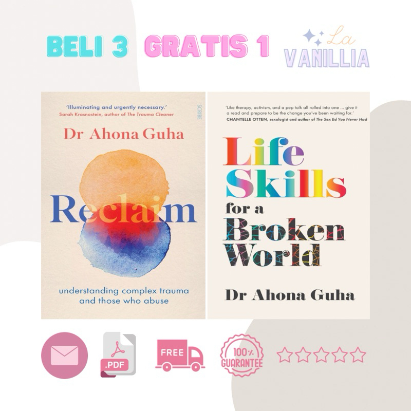 

Reclaim Life Skills for a Broken World by Dr Ahona Guha