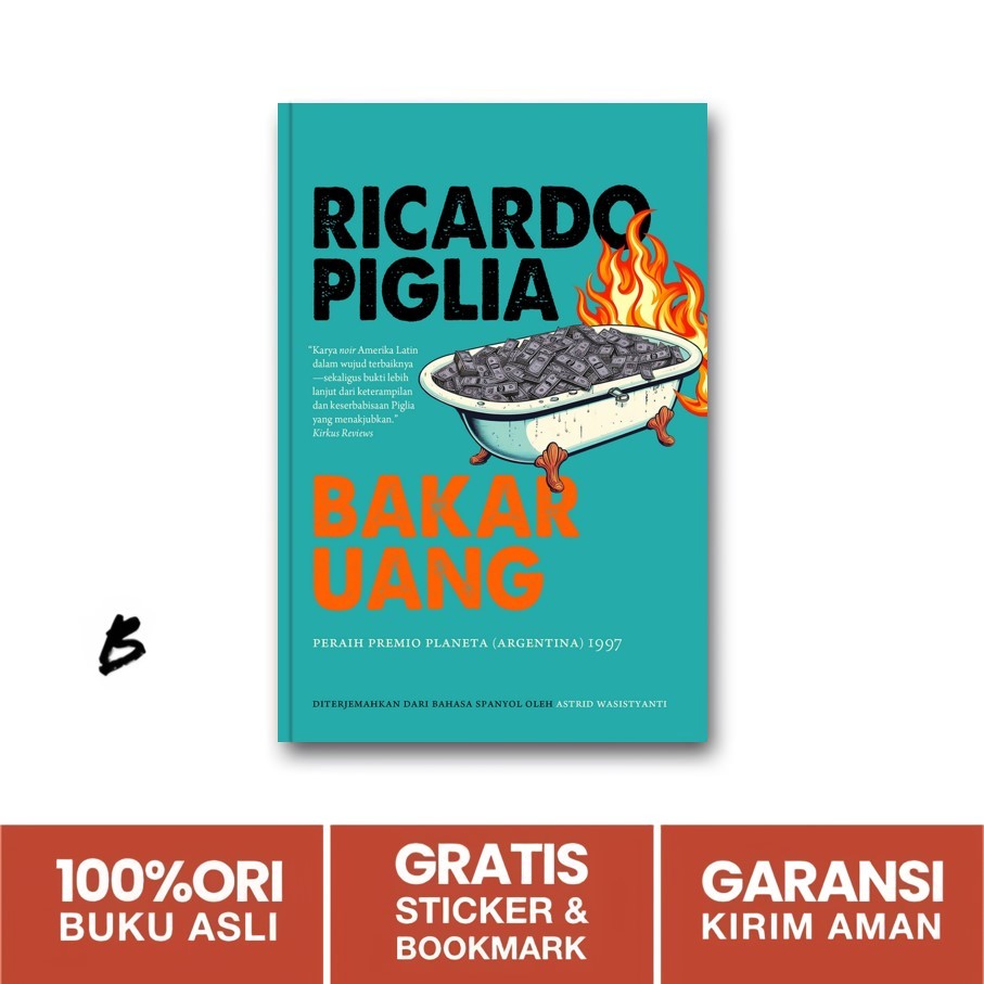 Buku Bakar Uang - Ricardo Piglia (Marjin Kiri)