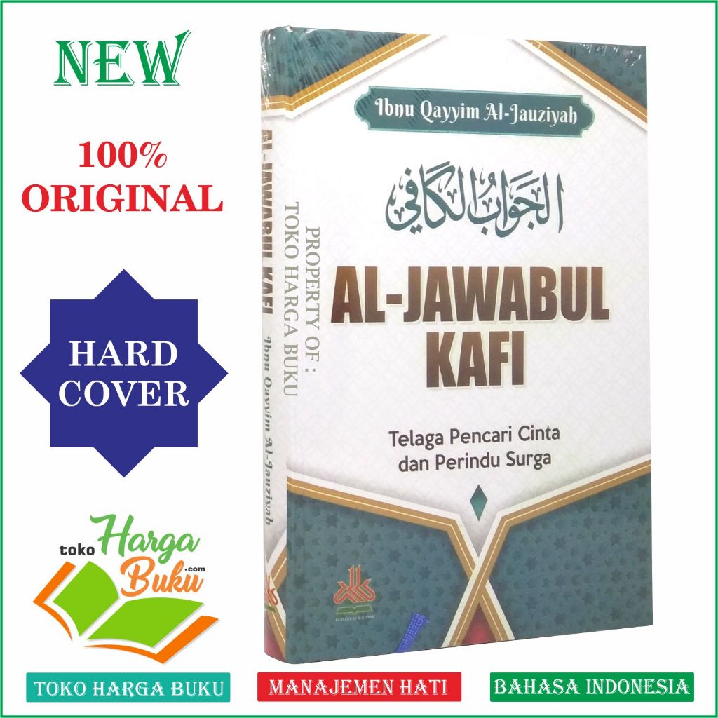Foto Al-Jawabul Kafi Telaga Pencari Cinta dan Perindu Surga Ibnu Qayyim Al-Jauziyah Pustaka Al-Kautsar