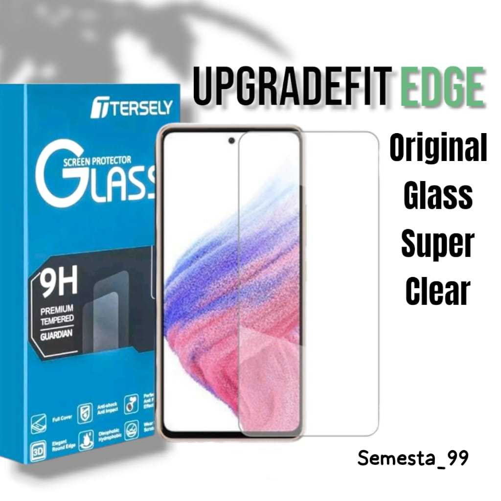 Upgradefit  Tempered Glass Original Samsung A73 A72 A53 A52 A52s A33 A32 A23 A22 A13 A12 A03 CORE A0