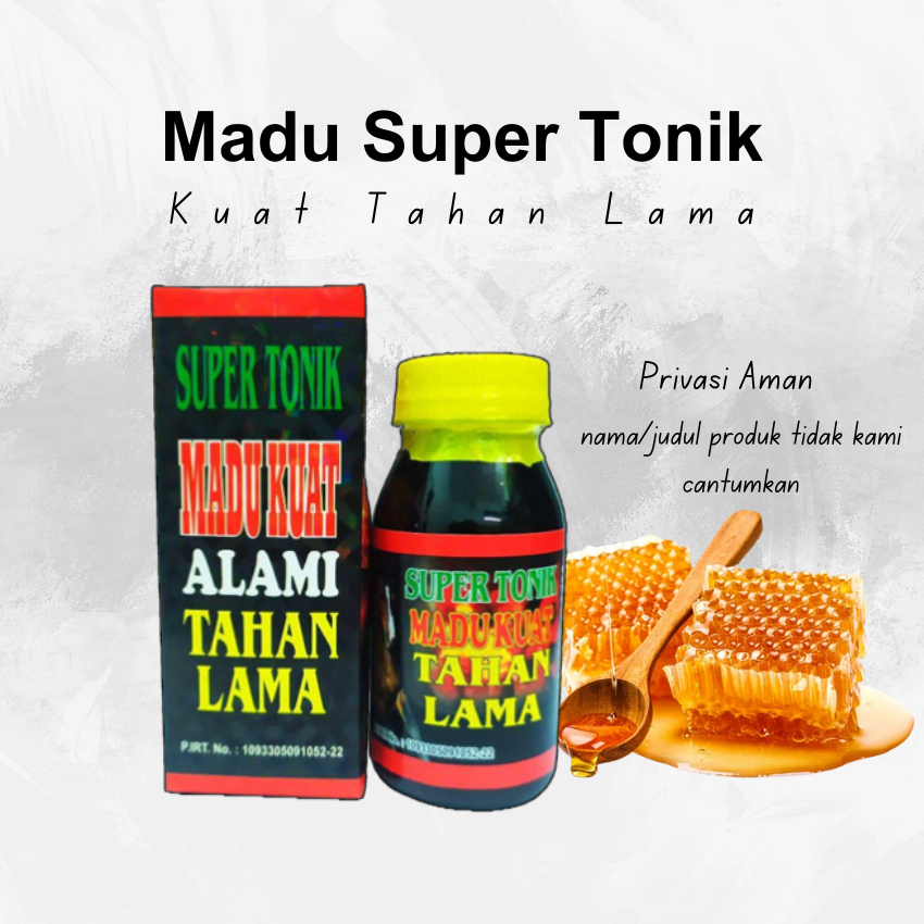 

Madu Super Tonik Pria Kuat Tahan Lama Bercinta Madu Alami Bikin Nagih