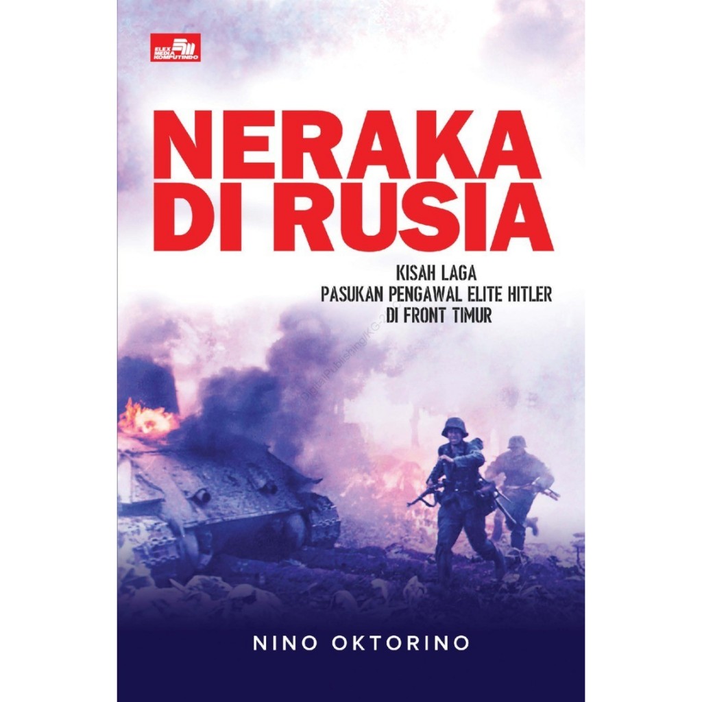 Buku Neraka Di Rusia by Nino Oktorino
