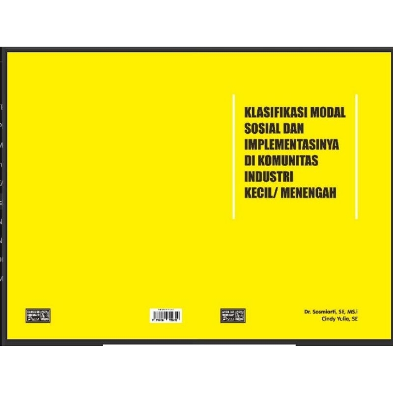 

45 KLASIFIKASI MODAL SOSIAL DAN IMPLEMENTASINYA DI KOMUNITAS INDUSTRI KECIL/ MENENGAH
