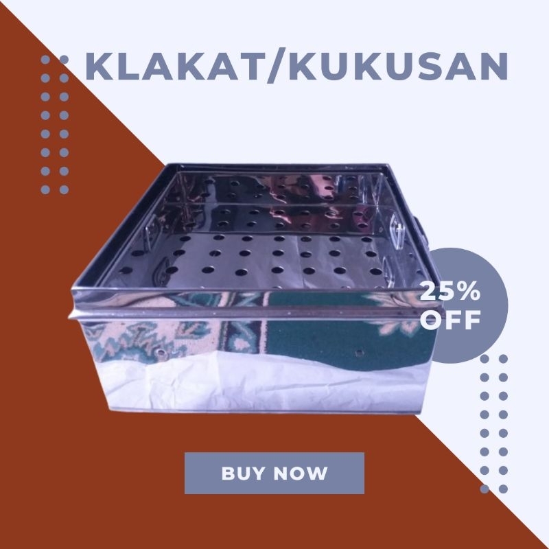 KLAKAT/KUKUSAN/PANCI/KOTAK DIMSUM UK 40 X 40 STAINLESS STEEL