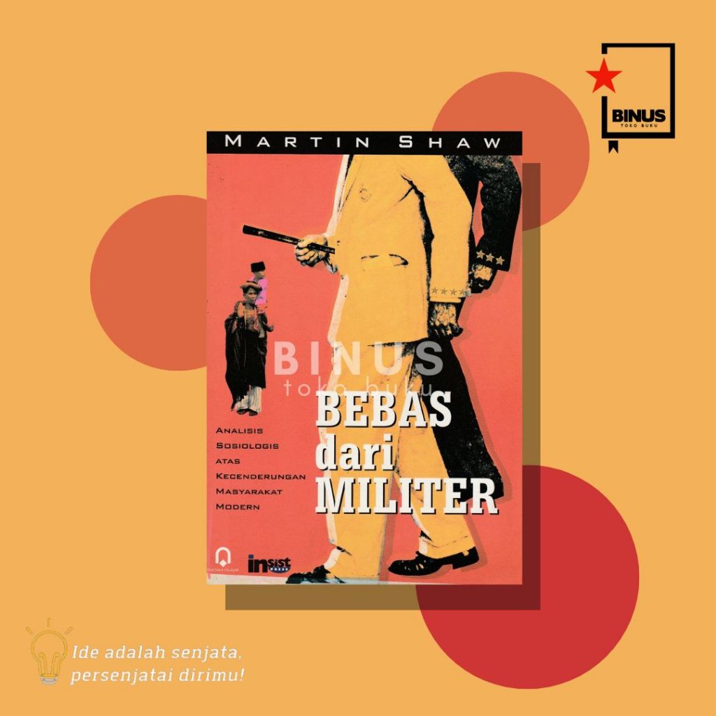 BEBAS DARI MILITER - Martin Shaw - PUSTAKA PELAJAR