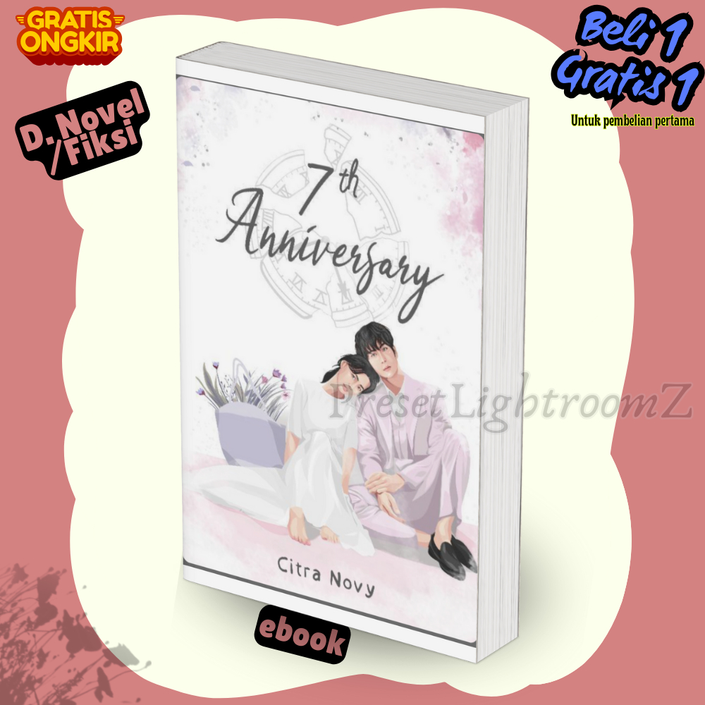 

Novel0001 7th Anniversary Citra Novy-Revisi