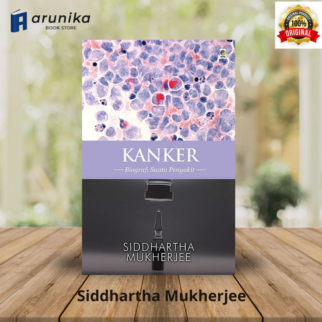 Buku KANKER - Biografi Suatu Penyakit oleh Siddhartha Mukherjee / Original
