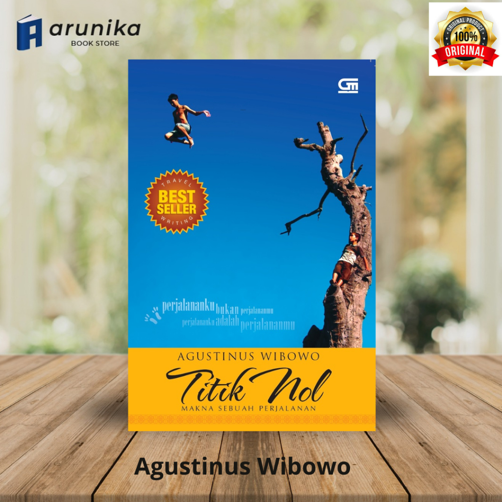 Titik Nol - Makna Sebuah Perjalanan ( cover biru ) oleh Agustinus Wibowo / Original