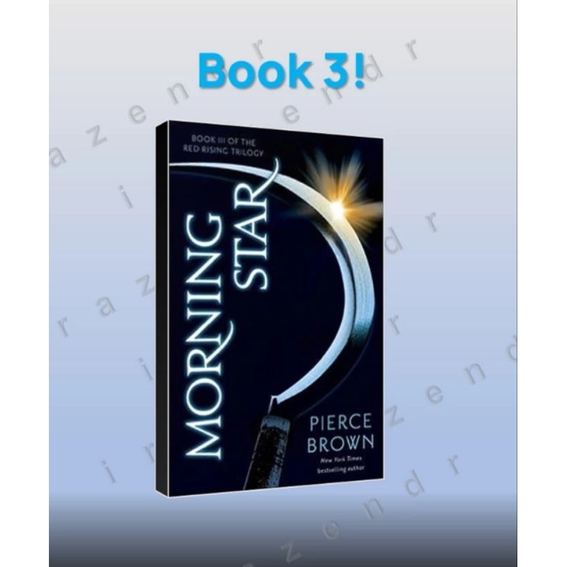 Novel Morning Son : The Red Rising Trilogy #3 by Pierce Brown