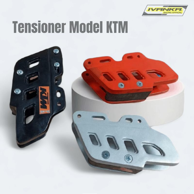Tensioner Rantai Model KTM | Bantalan Peredam Rantai KTM | Ivankaracingofficial
