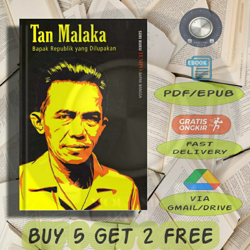 

Tan Malaka Bapak Republik Yang Dilupakan - Volume