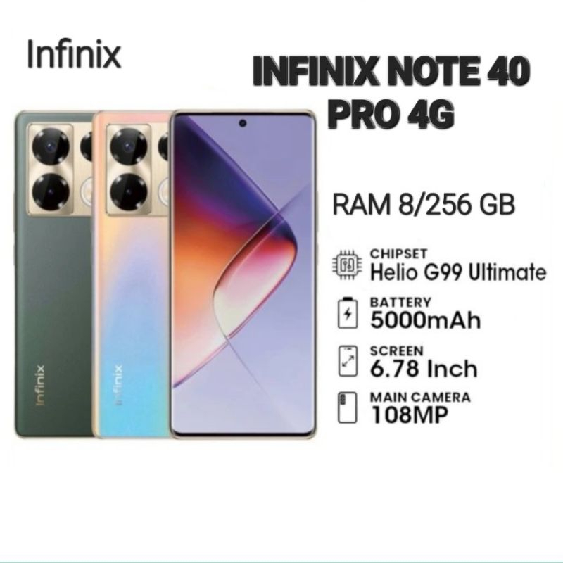 HP INFINIX NOTE 40 PRO 4G NFC RAM 8/256 GB GARANSI RESMI