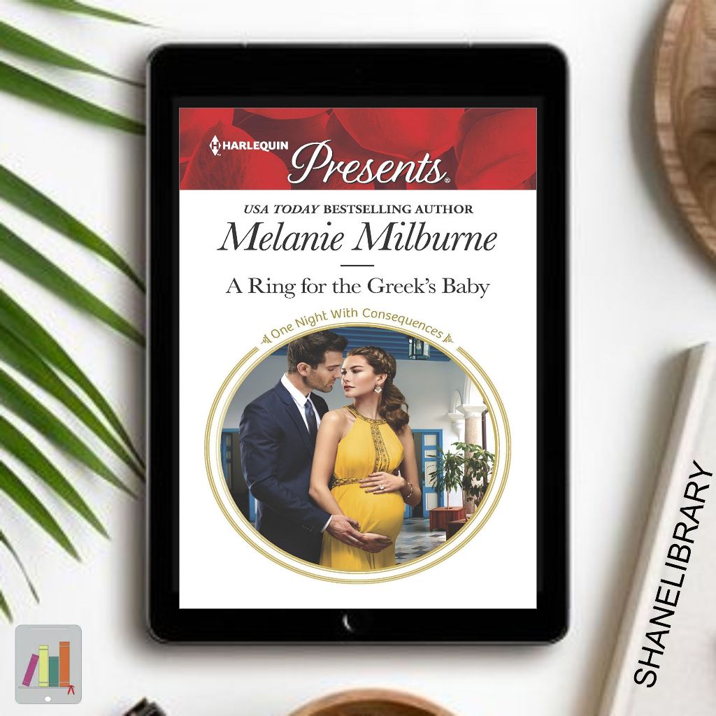 

A Ring For The Greeks Baby by Melanie Milburne