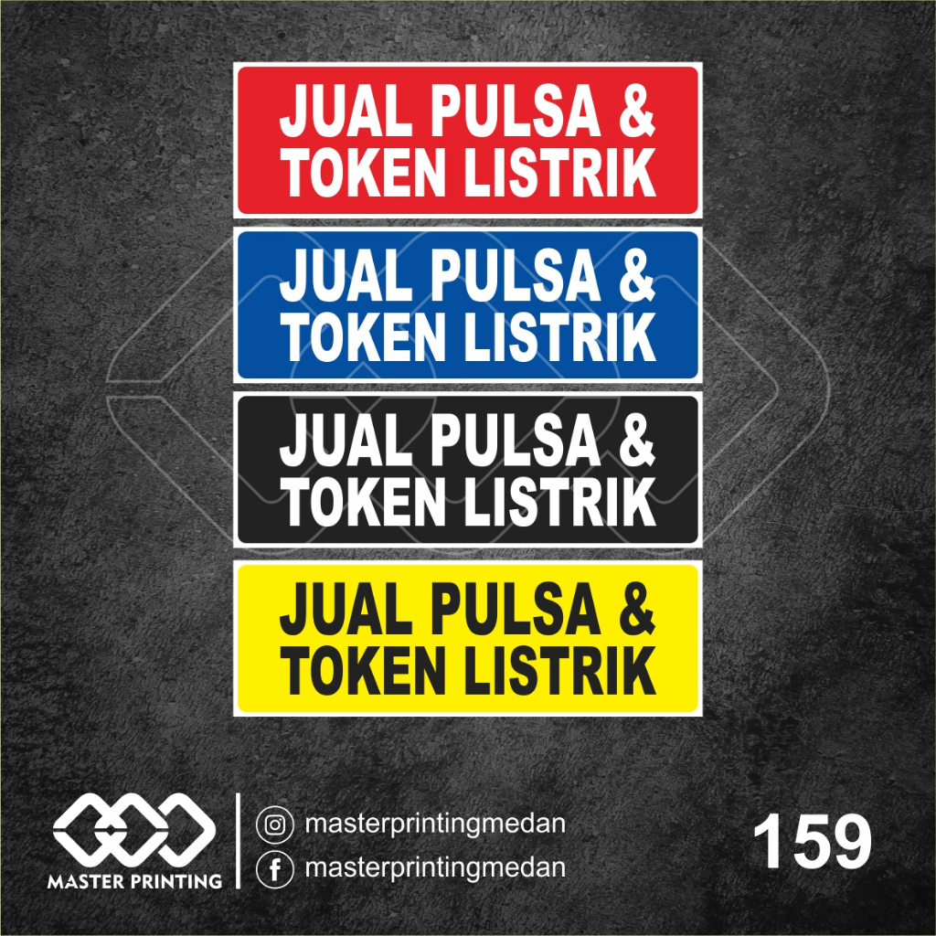 

159 - Stiker Jual Pulsa dan Token Listrik, Sticker Vinyl, Tahan Air, Termurah, dan Bisa Custom