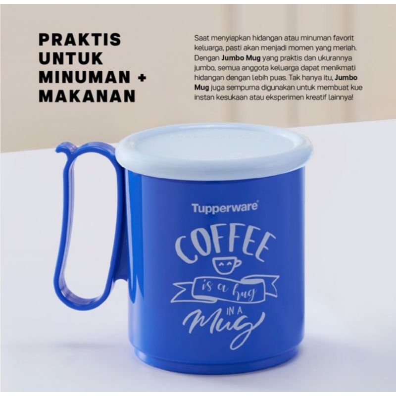 JUMBO MUG ECER - TUPPERWARE - GELAS - CANGKIR