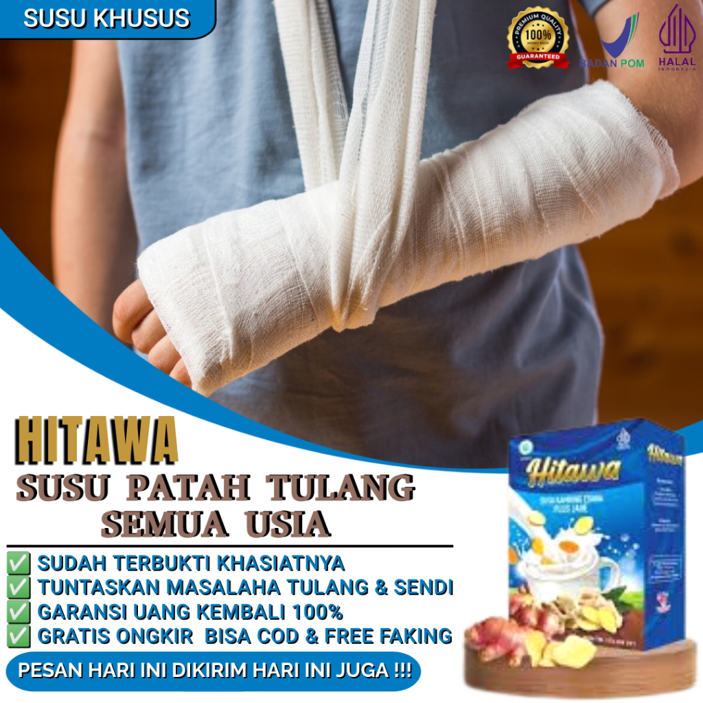

SUSU HITAWA 100% ORIGINAL - Susu Patah Tulang Anak dan Dewasa/ Patah Tulang Tangan dan kaki, Bahu, Paha dan Selangkangan