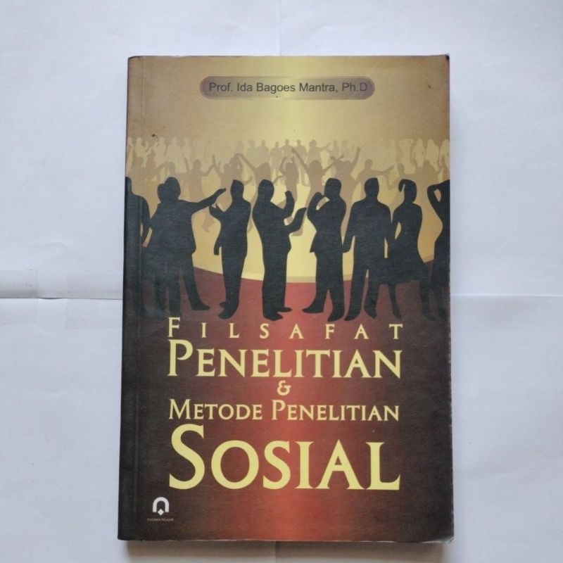 FILSAFAT PENELITIAN & METODE PENELITIAN SOSIAL