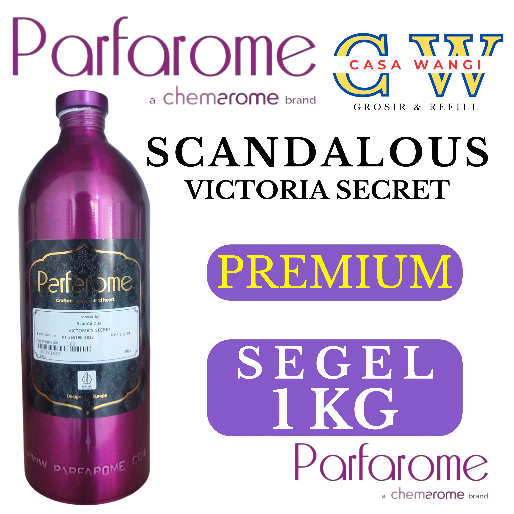 SCANDALOUS BY PARFAROME PREMIUM KEMASAN SEGEL 1 KG.BIBIT PARFUM AROMA VIC SCANDALOUS SEGEL 1 KG DARI