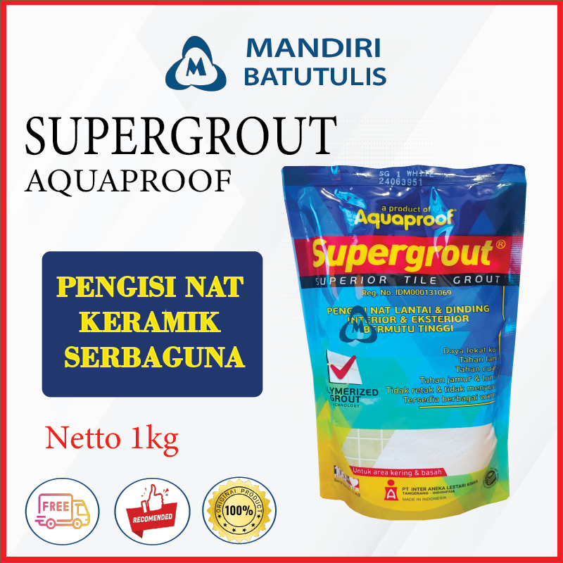 Supergrout Pengisi Nat Keramik 1kg - Semen Lantai 1 kg - Aquaproof