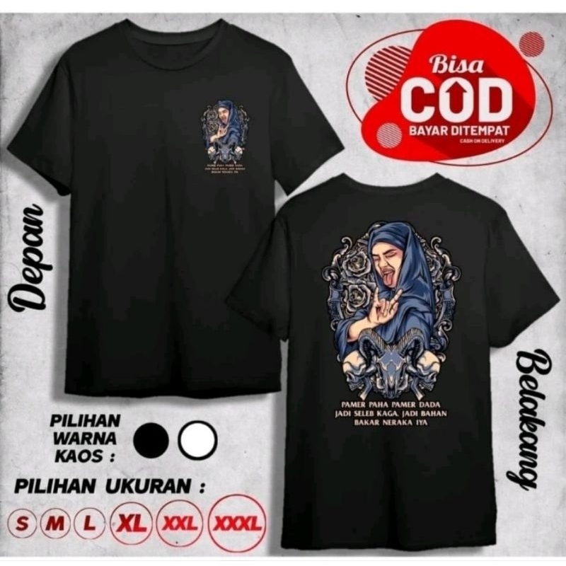 KAOS PAMER PAHA PAMER DADA JADI SELEB KAGA JADI BAHAN BAKAR API NERAKA IYA - TSHIRT DISTRO BAHAN KAT