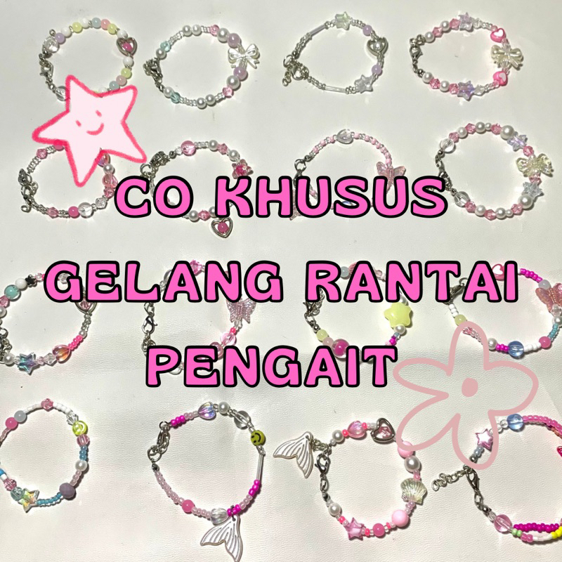 GELANG  RANTAI DAN PENGAIT KHUSUS LIVE