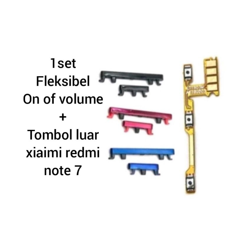 fleksibel 1Set on of volume xiaomi redmi note 7 1paket lengkao fleksibel power on of volume +tombol 