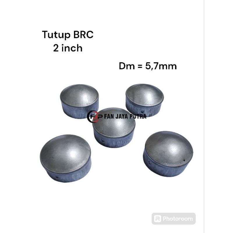 TUTUP PIPA BRC 2 inch / TUTUP PIPA 2 inch DIAMETER 5,7cm