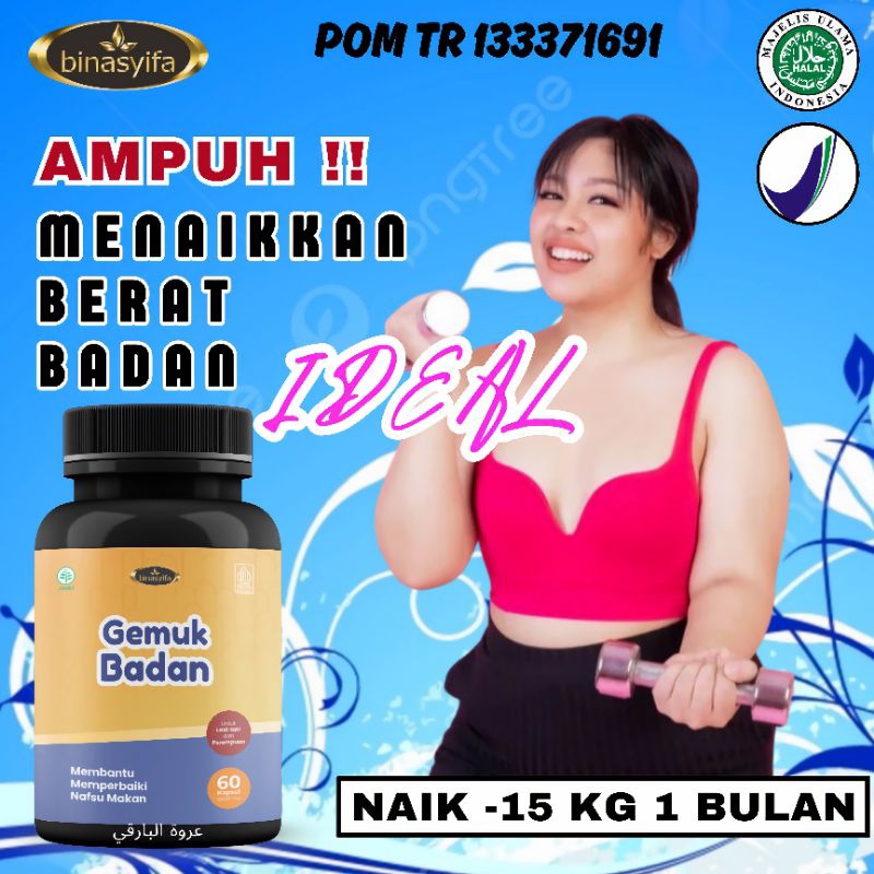 Obat gemuk badan paling ampuh naik 5 - 15 kg suplemen penggemuk badan permanen  penambah berat badan