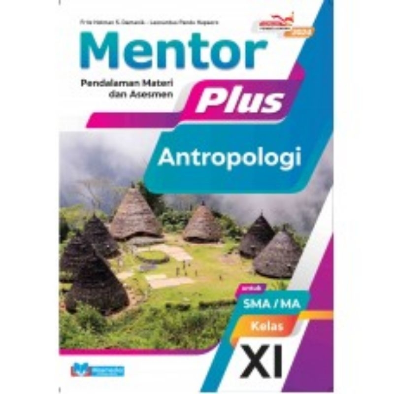 

Mentor Plus Antropologi untuk SMA/MA Kelas XI K-Merdeka