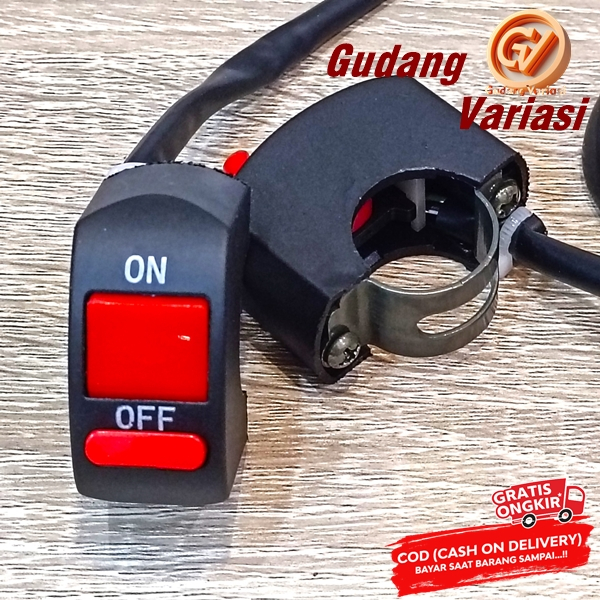 Saklar On Off  Variasi 2 Mode / Saklar External On Off Stang Universal / Tombol On Off Lampu Motor