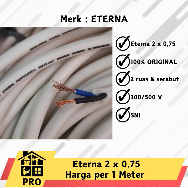 Kabel Listrik ETERNA NYMHY 2 x 0,75 2x0.75 (Harga per Meter) 2 x 0.75 2x0,75