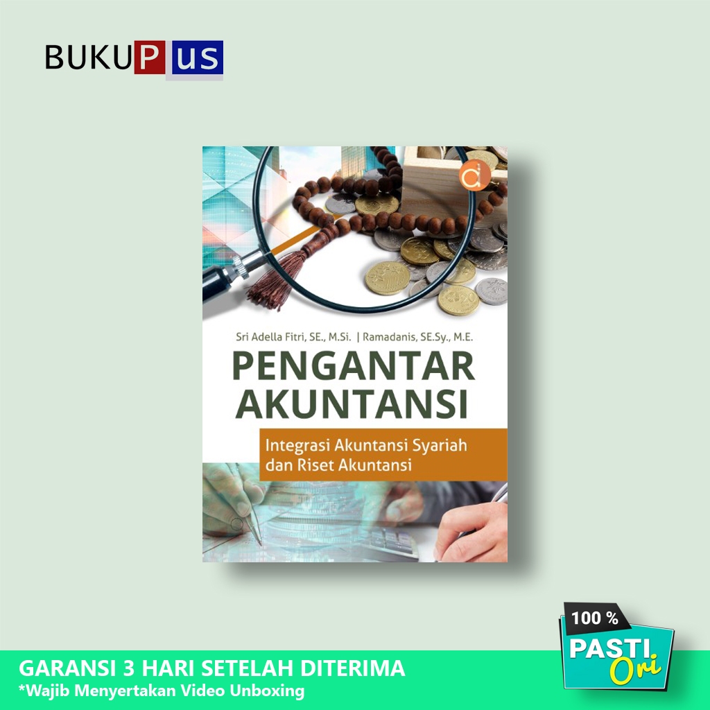 Buku Pengantar Akuntansi Integrasi Akuntansi Syariah dan Riset Akuntansi - Original