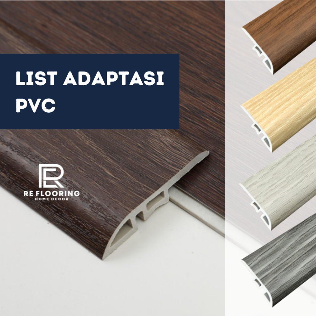 List Adaptasi PVC - Lis Pintu Lantai Vinyl SPC