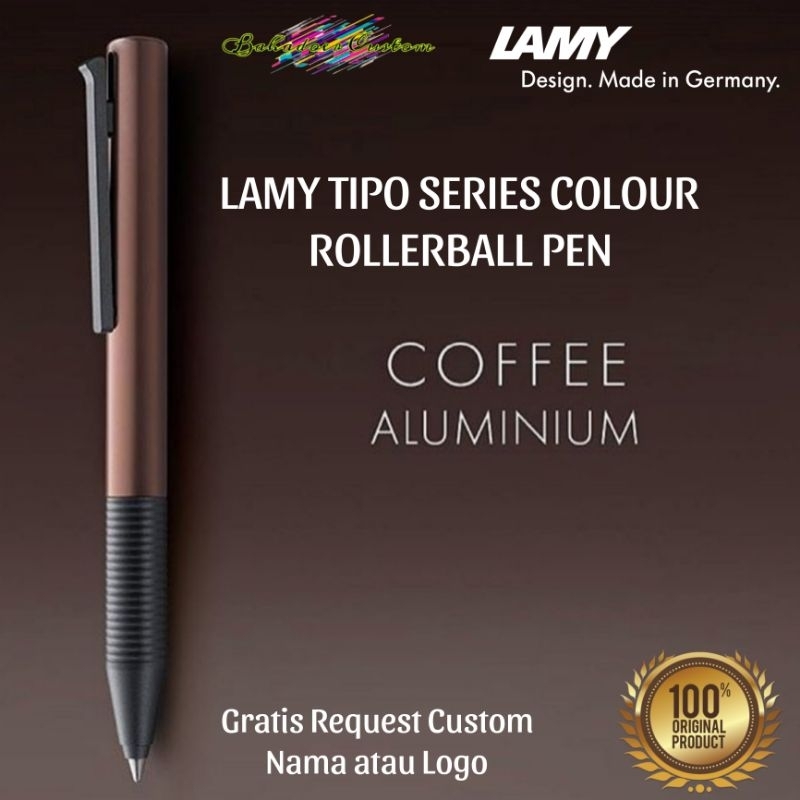 

PULPEN LAMY ORIGINAL MADE IN GERMANY ROLLERBALL PEN TIPO SERIES COLOUR COFFE GRATIS REQUEST CUSTOM NAMA ANDA ATAU LOGO ANDA COCOK UNTUK PEMAKAIAN PRIBADI ATAU UNTUK HADIAH SPESIAL MERCHANDISE PROMOSI ANDA