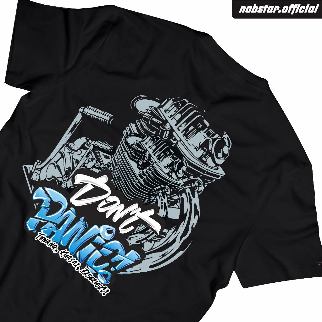 KAOS DON'T PANIC | TENANG, KUASAI, EKSEKUSI - free stiker kaos ragat honda / mesin gl