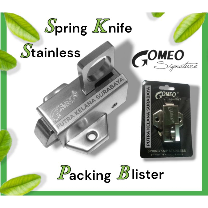 Grendel Jendela Stainless Gomeo / Grendel Kodok Sus 304 Gomeo / Spring Knife Stainless Gomeo/ Spring