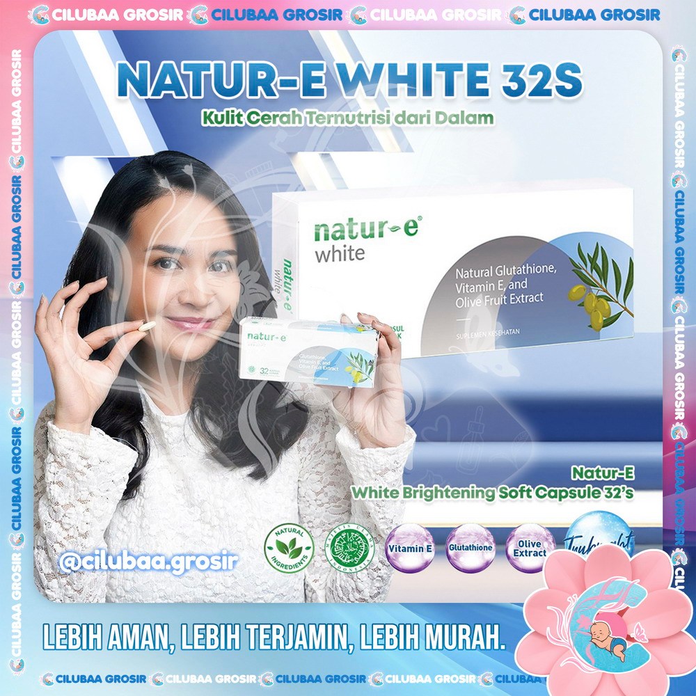 Natur-E White 32s Glutathione Soft Capsule suplemen || vitamin || vitamine || Kapsul Putih Biru