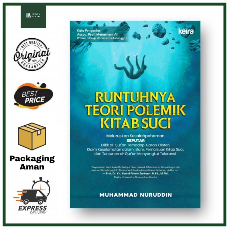 [Keira] Runtuhnya Teori Polemik Kitab Suci - Muhammad Nuruddin