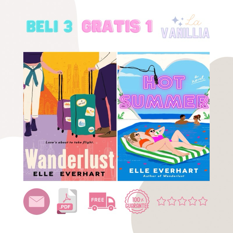 

Wanderlust Hot Summer by Elle Everhart