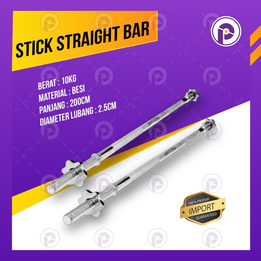 Stick Straight Bar Panjang 200cm Stik Barbel Dumbell Lurus Diameter 2,5cm Barbell Gym Fitness
